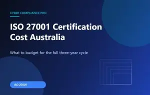 ISO 27001 certification cost Australia budget guide